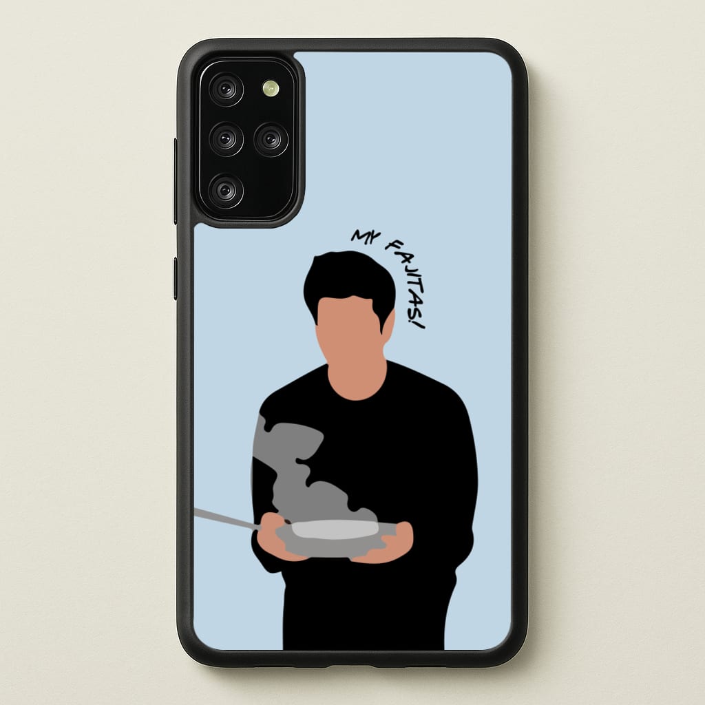 My Fajitas  - Friends Phone Case for Galaxy S20 Plus