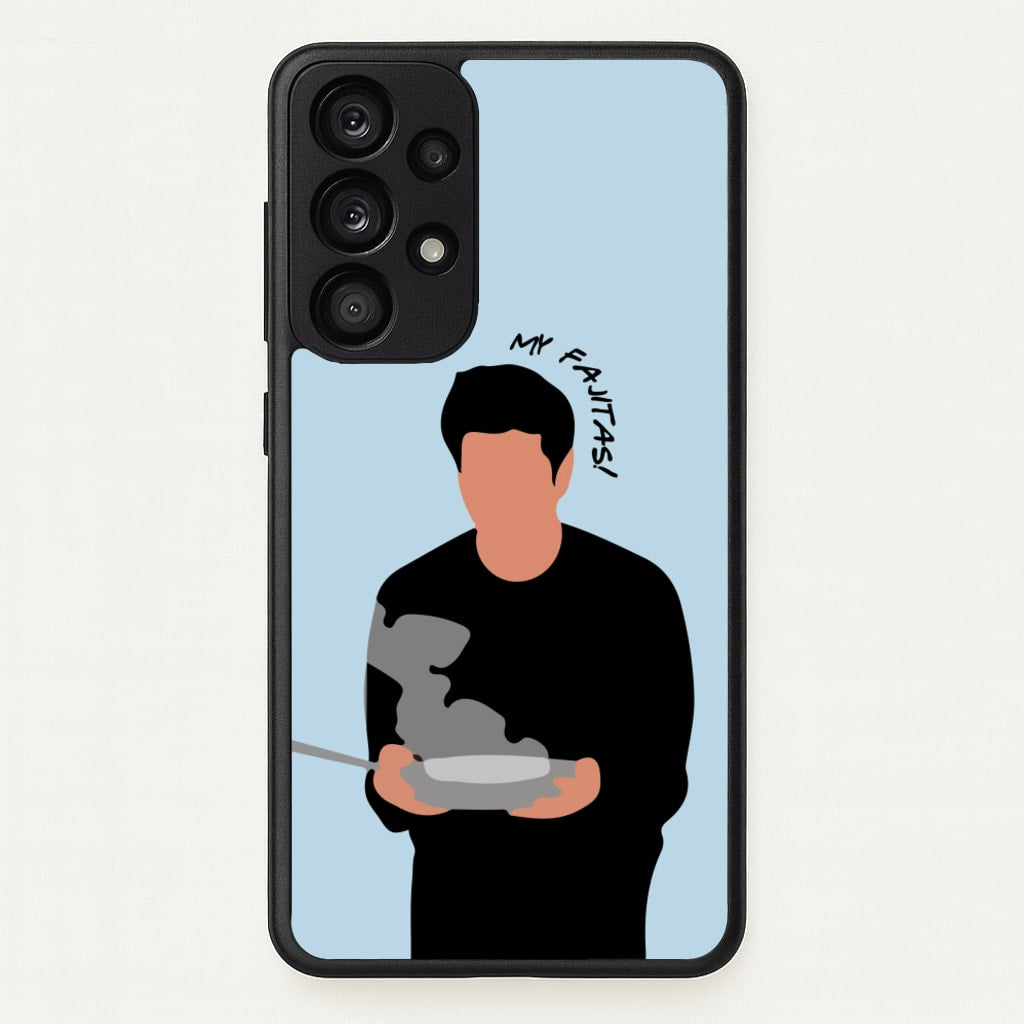 My Fajitas  - Friends Phone Case for Galaxy A33