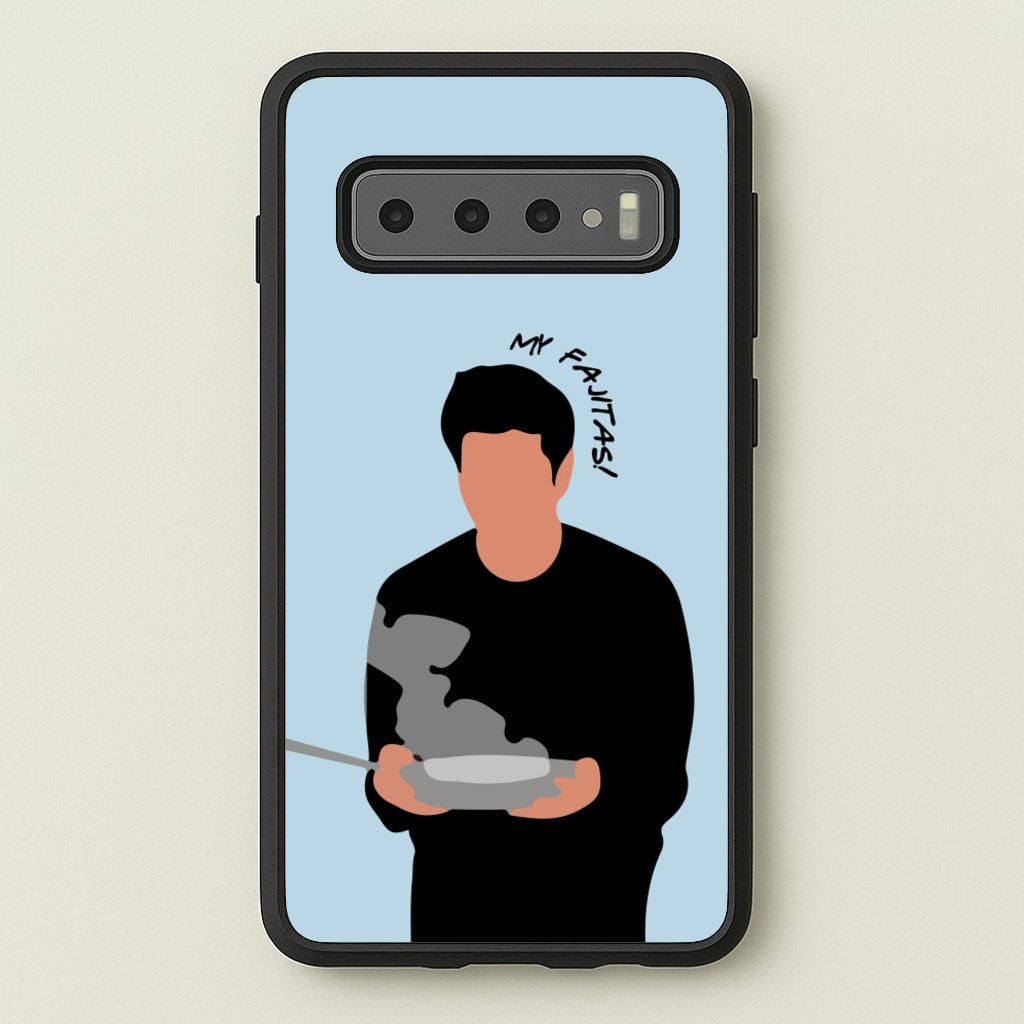 My Fajitas  - Friends Phone Case for Galaxy S10 Plus