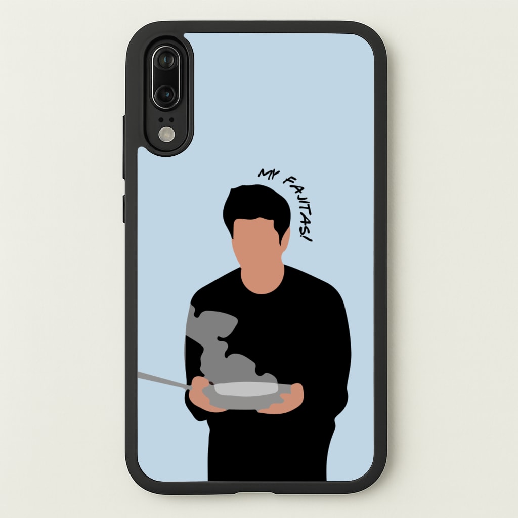 My Fajitas  - Friends Phone Case for Huawei P20
