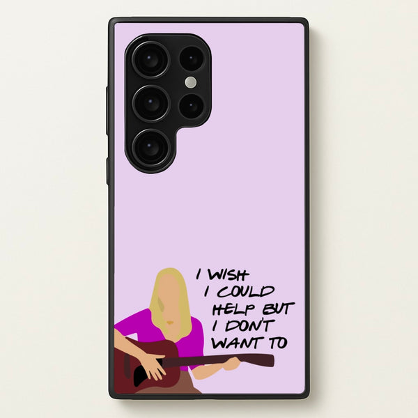 I Wish I Could Help But I Don't Want To  - Friends Phone Case for Galaxy S24 Ultra