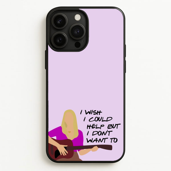 I Wish I Could Help But I Don't Want To  - Friends Phone Case for iPhone 13 Pro Max