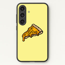 Joey Doesn't Share Food  - Friends Phone Case for Galaxy S24 Plus