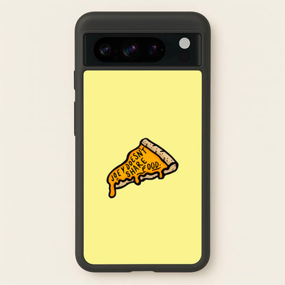 Joey Doesn't Share Food  - Friends Phone Case for Google Pixel 8 Pro