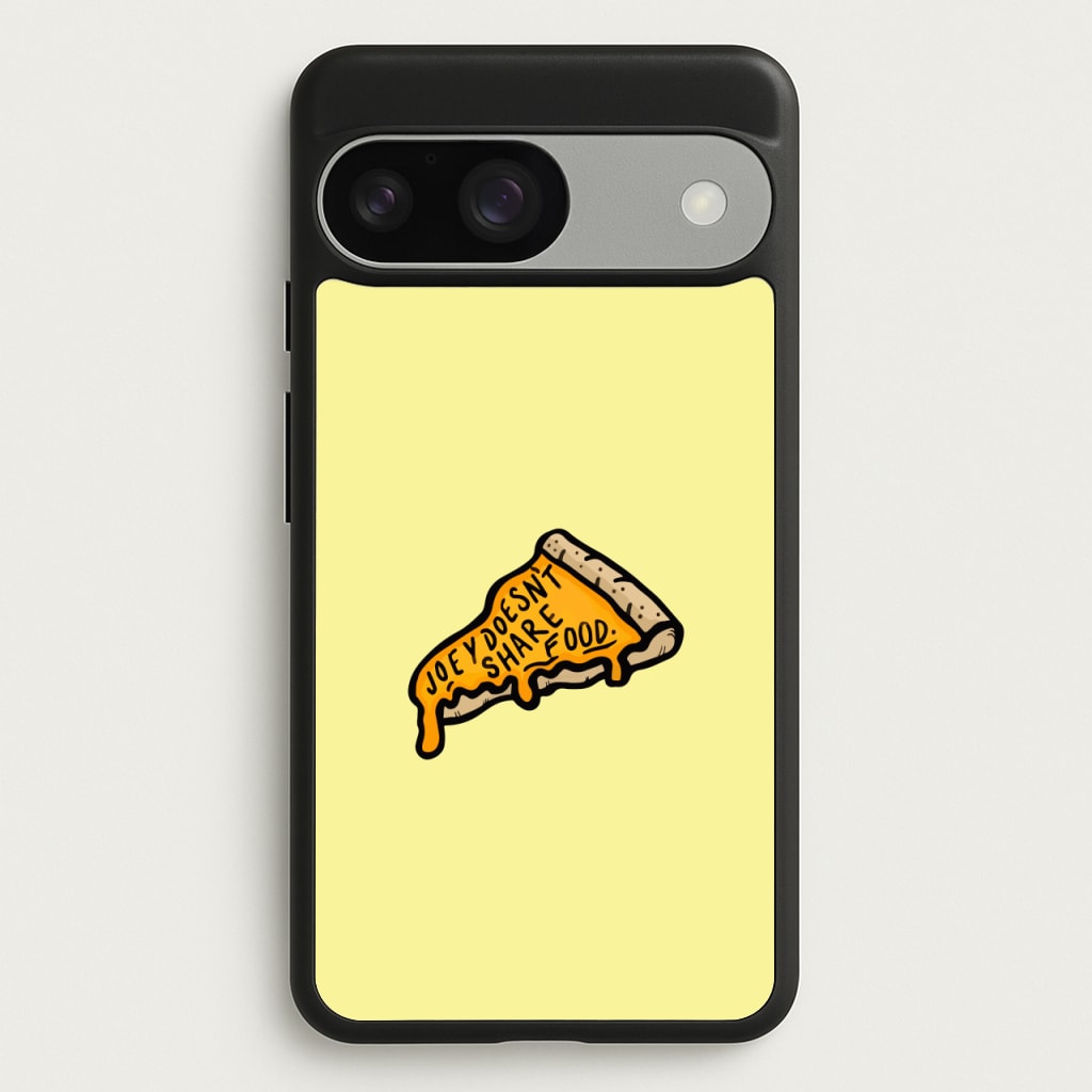 Joey Doesn't Share Food  - Friends Phone Case for Google Pixel 9 / 9 Pro