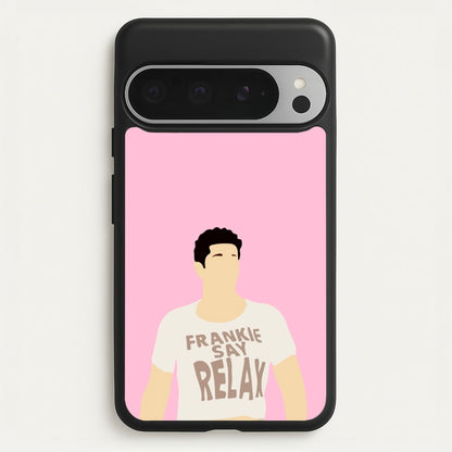 Frankie Say Relax  - Friends Phone Case for Google Pixel 9 Pro XL