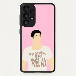 Frankie Say Relax  - Friends Phone Case for Galaxy A33