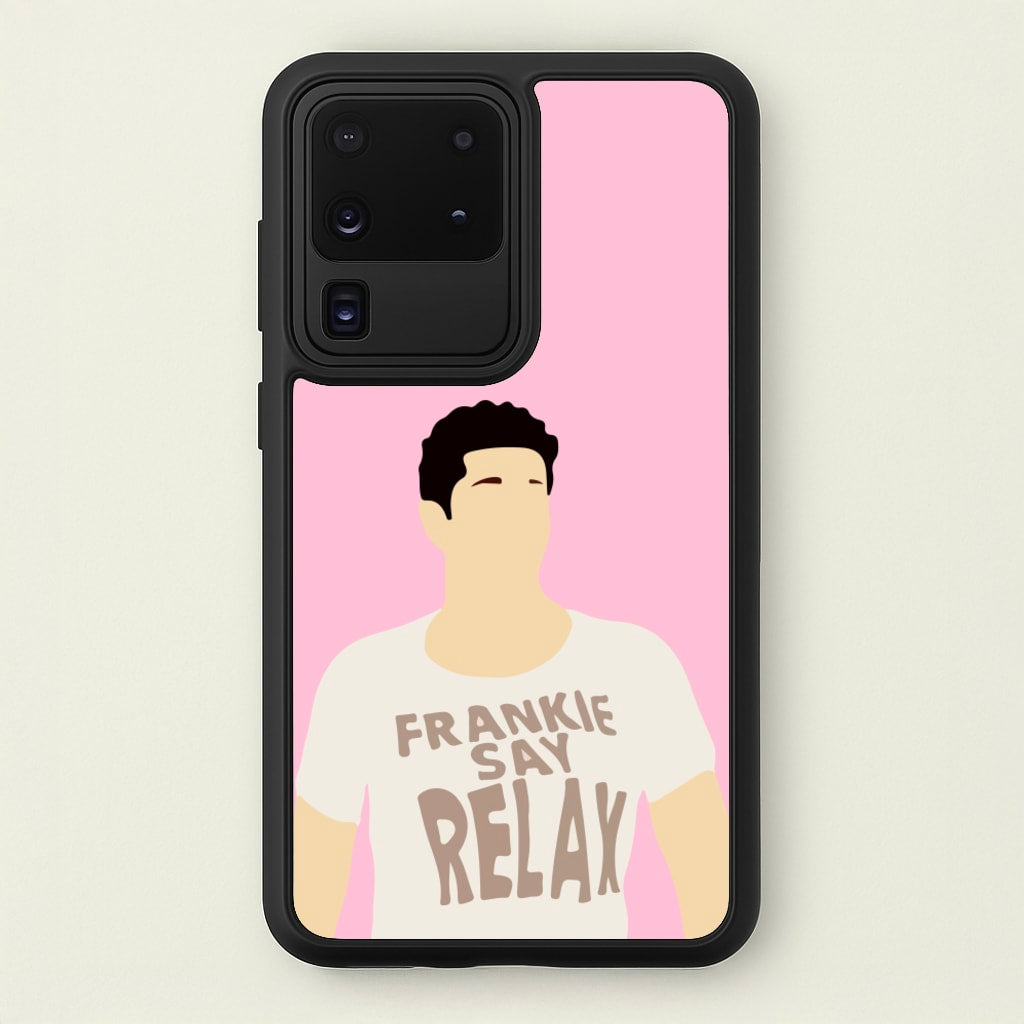 Frankie Say Relax  - Friends Phone Case for Galaxy S20 Ultra