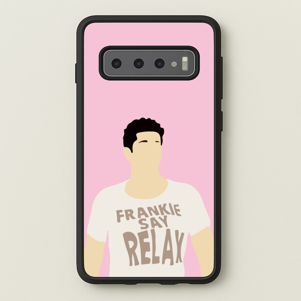 Frankie Say Relax  - Friends Phone Case for Galaxy S10 Plus
