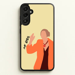 My Eyes  - Friends Phone Case for Galaxy A36