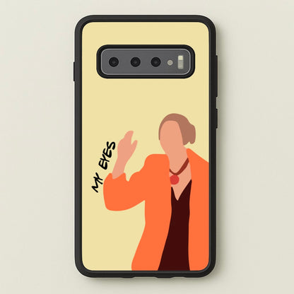 My Eyes  - Friends Phone Case for Galaxy S10 Plus