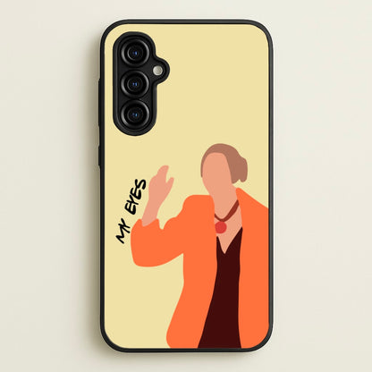 My Eyes  - Friends Phone Case for Galaxy A54