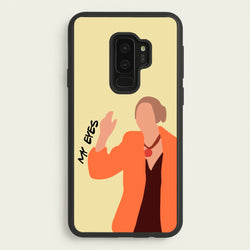 My Eyes  - Friends Phone Case for Galaxy S9 Plus