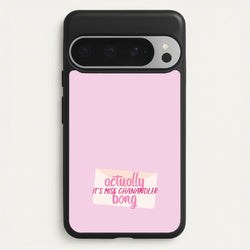 Actually It's Miss Chanandler Bong  - Friends Phone Case for Google Pixel 9 Pro XL