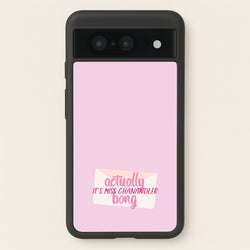 Actually It's Miss Chanandler Bong  - Friends Phone Case for Google Pixel 8