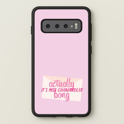 Actually It's Miss Chanandler Bong  - Friends Phone Case for Galaxy S10