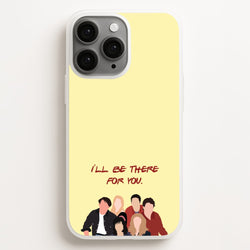 I'll Be There For You Cast  - Friends Phone Case for iPhone 12 Pro Max