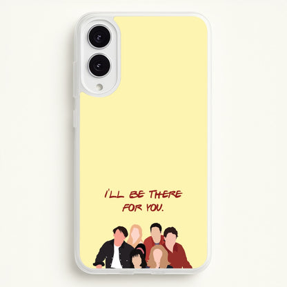 I'll Be There For You Cast  - Friends Phone Case for Galaxy S25 Edge
