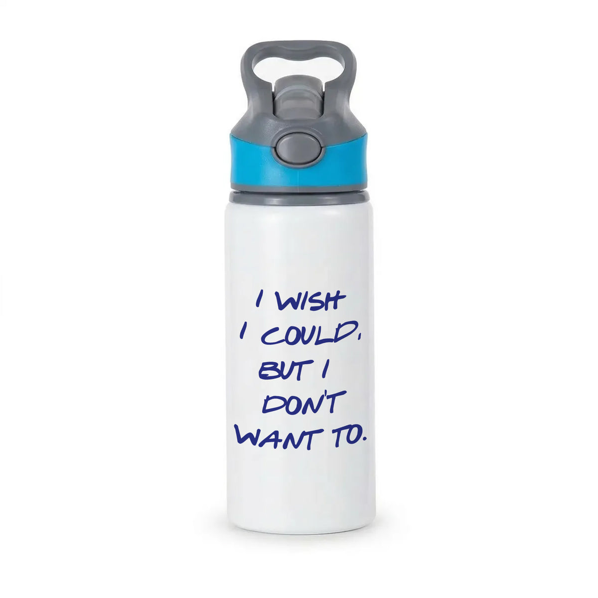 I Wish I could But I Don't Want To Active Water Bottle