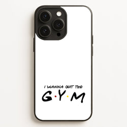 I Wanna Quit The GYM  - Friends Phone Case for iPhone 12 Pro Max
