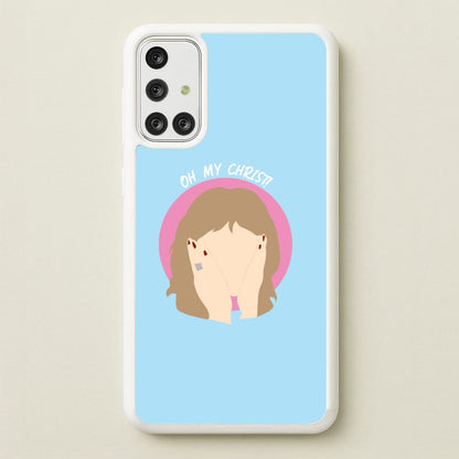 Oh My Christ!  - Gavin And Stacey Phone Case for Galaxy A71