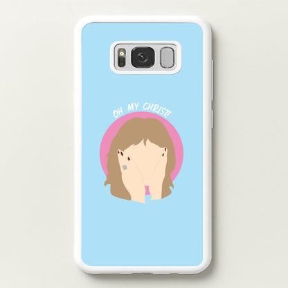 Oh My Christ!  - Gavin And Stacey Phone Case for Galaxy S8 Plus