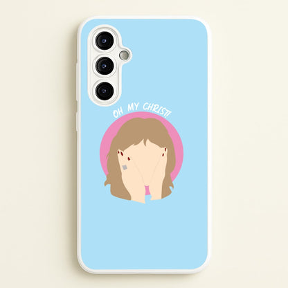 Oh My Christ!  - Gavin And Stacey Phone Case for Galaxy A54