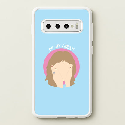 Oh My Christ!  - Gavin And Stacey Phone Case for Galaxy S10 Plus