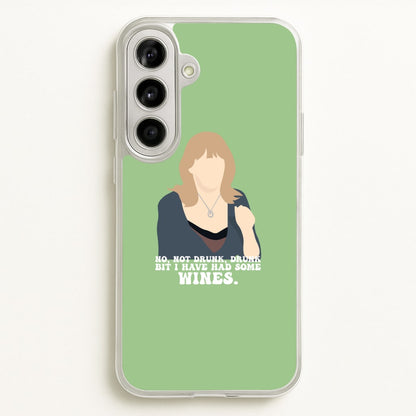 I Have Had Some Wines  - Gavin And Stacey Phone Case for Galaxy A56