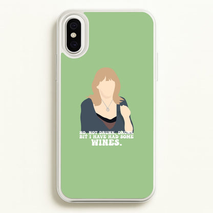I Have Had Some Wines  - Gavin And Stacey Phone Case for iPhone XS Max