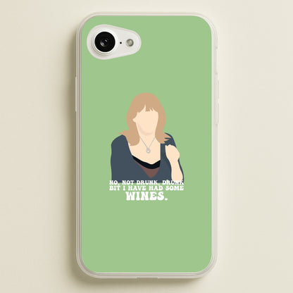 I Have Had Some Wines  - Gavin And Stacey Phone Case for iPhone 16e