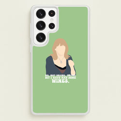 I Have Had Some Wines  - Gavin And Stacey Phone Case for Galaxy S22 Ultra