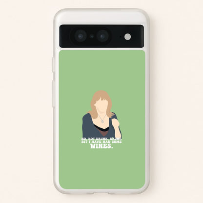 I Have Had Some Wines  - Gavin And Stacey Phone Case for Google Pixel 8