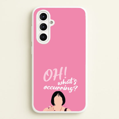What's Occuring?  - Gavin And Stacey Phone Case for Galaxy A16