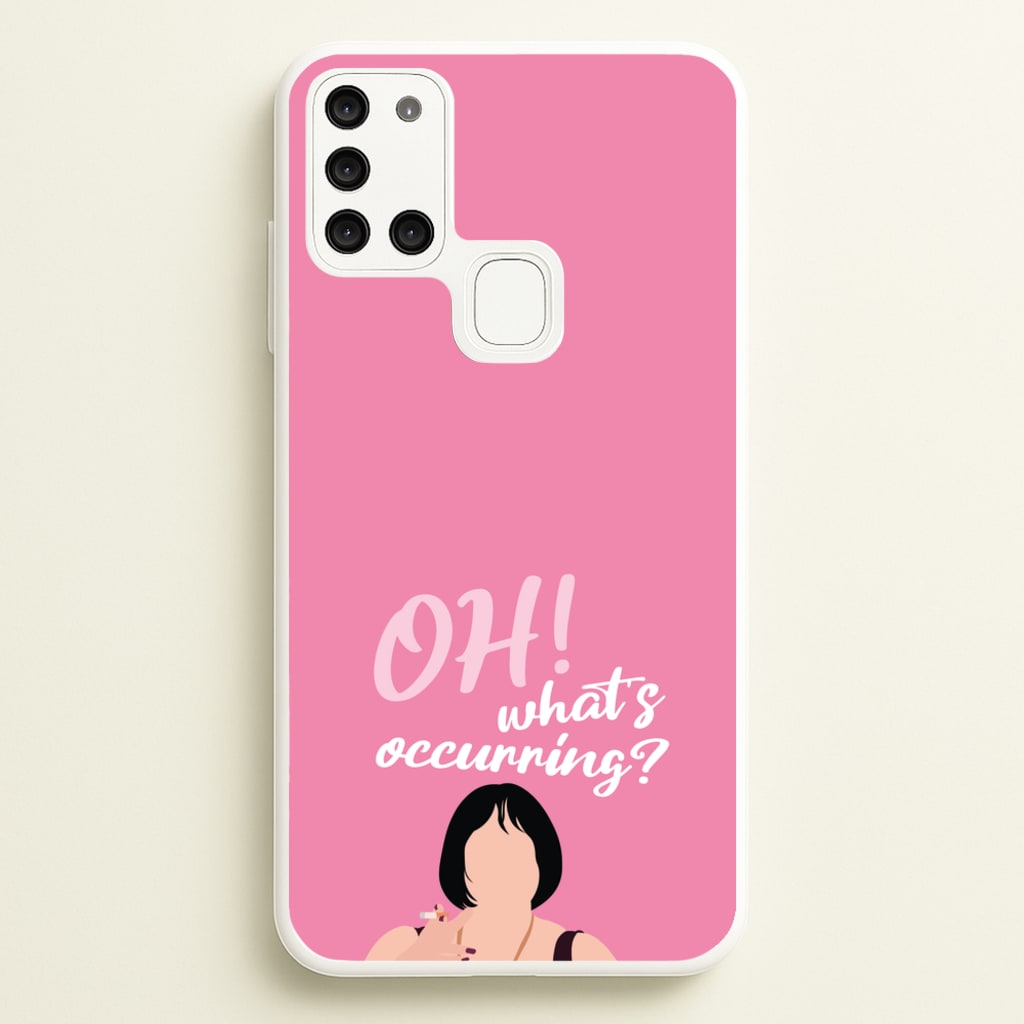 What's Occuring?  - Gavin And Stacey Phone Case for Galaxy A21s