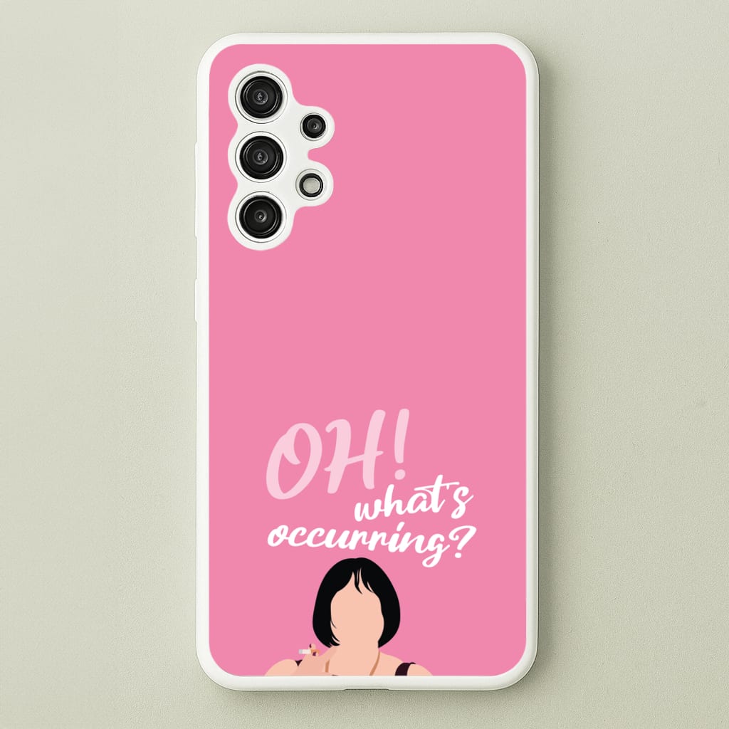 What's Occuring?  - Gavin And Stacey Phone Case for Galaxy A13