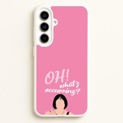 What's Occuring?  - Gavin And Stacey Phone Case for Galaxy A56