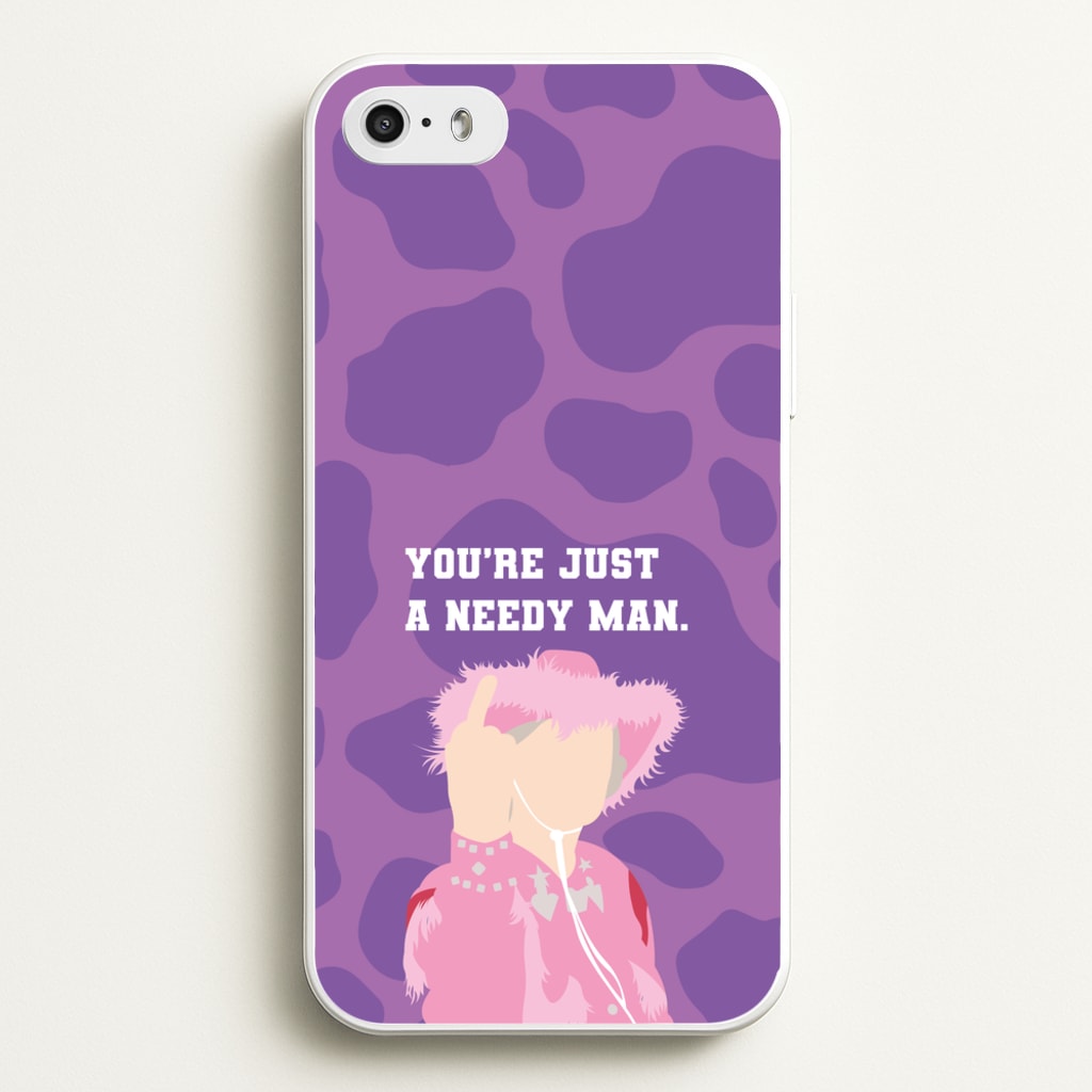 You're Just A Needy Man  - Gavin And Stacey Phone Case for iPhone 5 / 5s / SE 2016