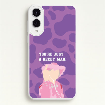 You're Just A Needy Man  - Gavin And Stacey Phone Case for Galaxy S25 Edge