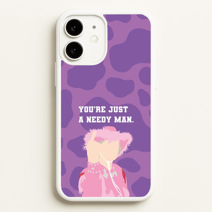 You're Just A Needy Man  - Gavin And Stacey Phone Case for iPhone 11