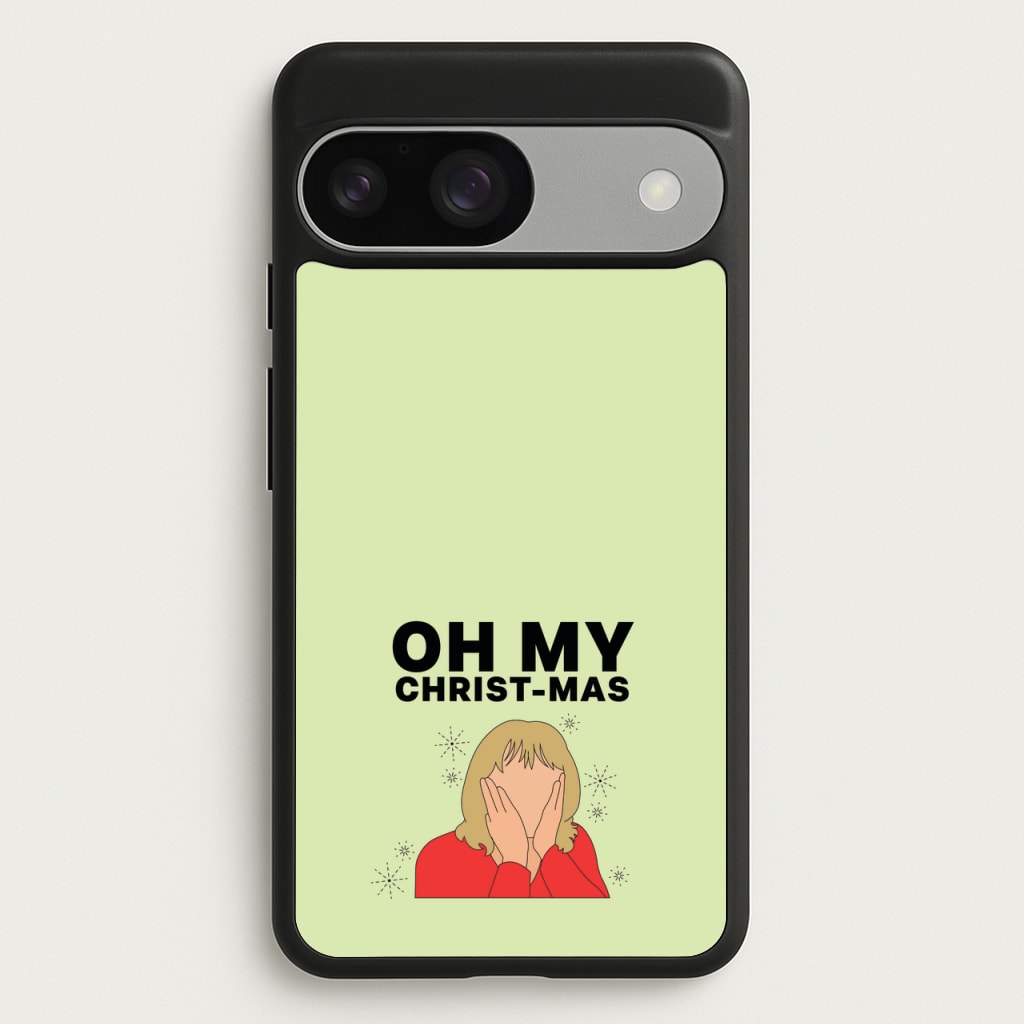Oh My Christ-Mas  - Gavin And Stacey Phone Case for Google Pixel 9 / 9 Pro