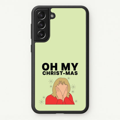 Oh My Christ-Mas  - Gavin And Stacey Phone Case for Galaxy S21FE