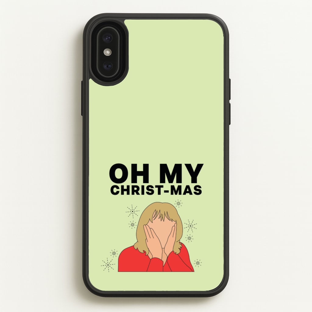 Oh My Christ-Mas  - Gavin And Stacey Phone Case for iPhone XS Max