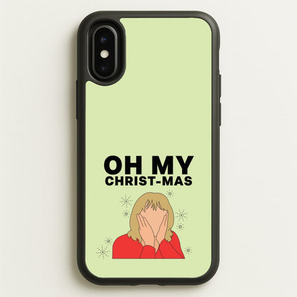 Oh My Christ-Mas  - Gavin And Stacey Phone Case for iPhone X / XS