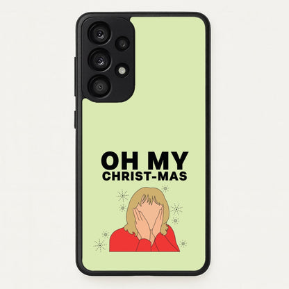 Oh My Christ-Mas  - Gavin And Stacey Phone Case for Galaxy A33