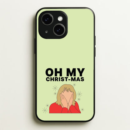 Oh My Christ-Mas  - Gavin And Stacey Phone Case for iPhone 14