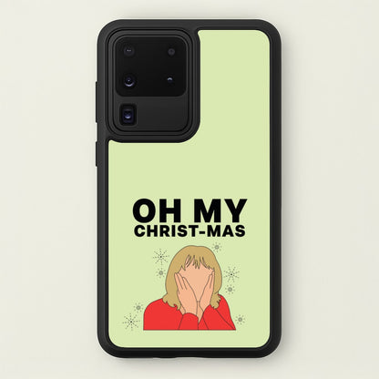 Oh My Christ-Mas  - Gavin And Stacey Phone Case for Galaxy S20 Ultra