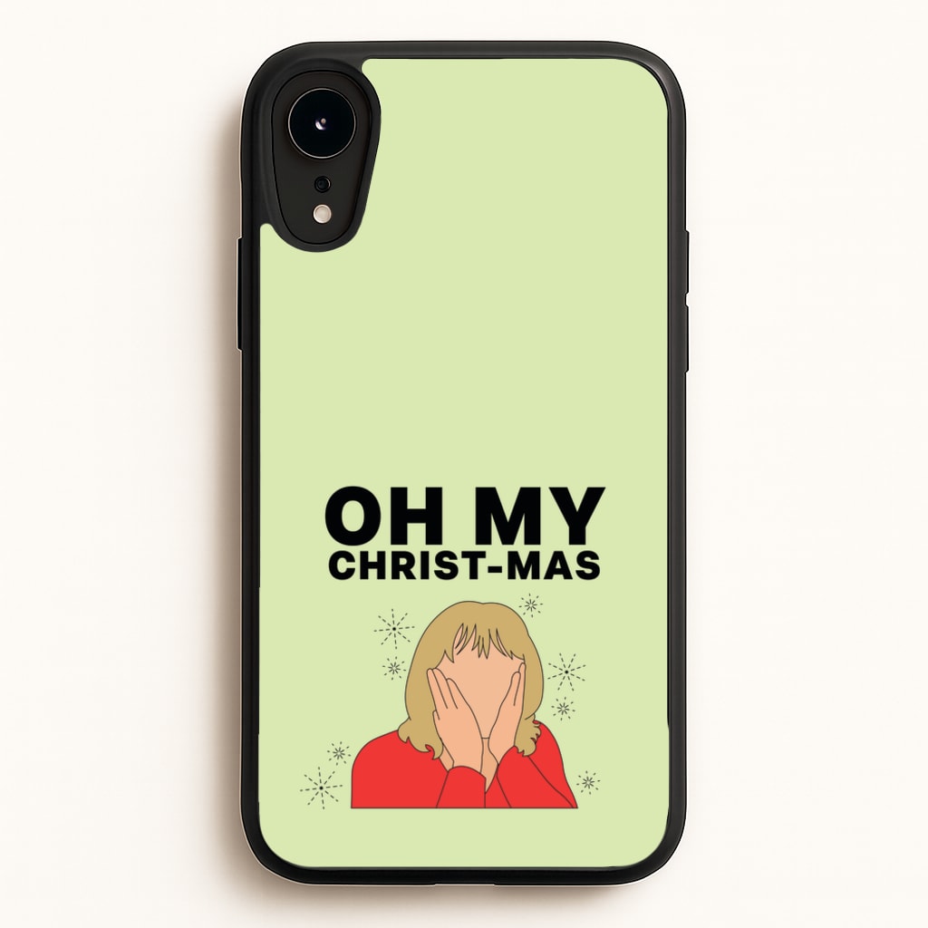 Oh My Christ-Mas  - Gavin And Stacey Phone Case for iPhone XR