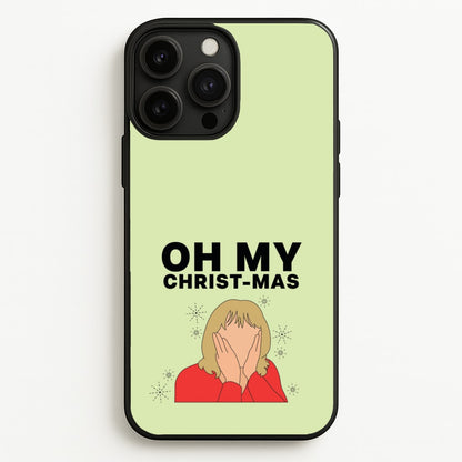 Oh My Christ-Mas  - Gavin And Stacey Phone Case for iPhone 13 Pro Max