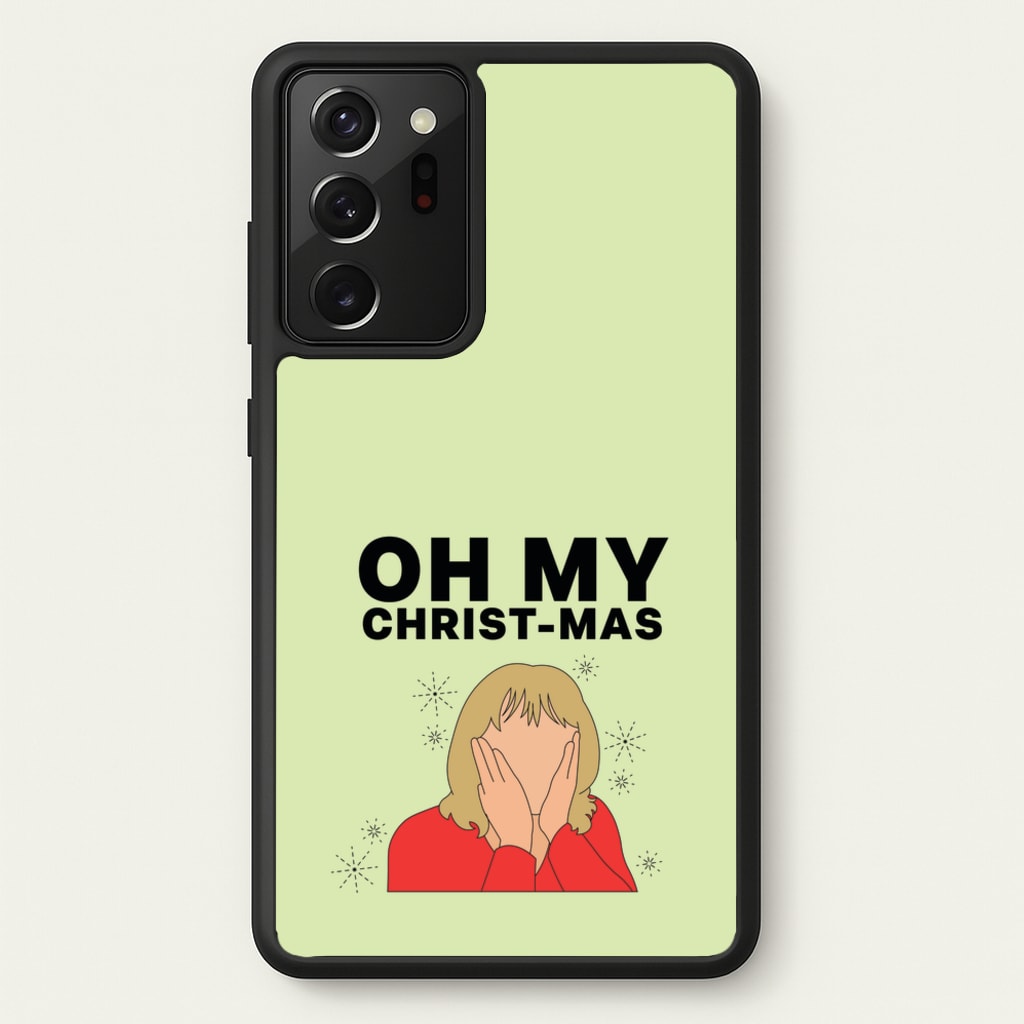 Oh My Christ-Mas  - Gavin And Stacey Phone Case for Galaxy Note 20 Ultra